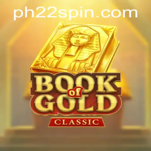 Unearthing the Mysteries of BookOfGoldClassic: A Comprehensive Guide