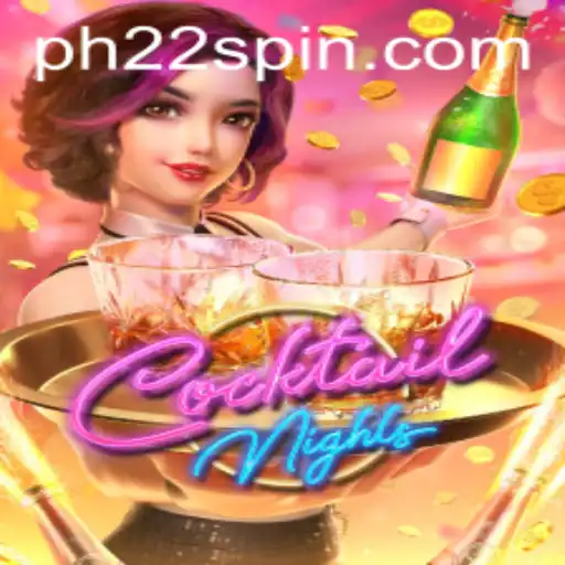 Discover the World of CocktailNights: An Exciting Game Experience With PH22